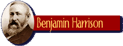 Benjamin Harrison biography